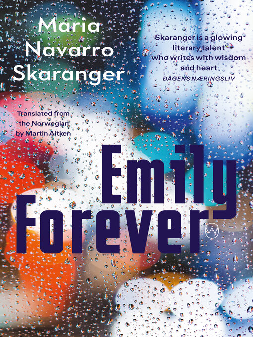 Title details for Emily Forever by Maria Navarro Skaranger - Available